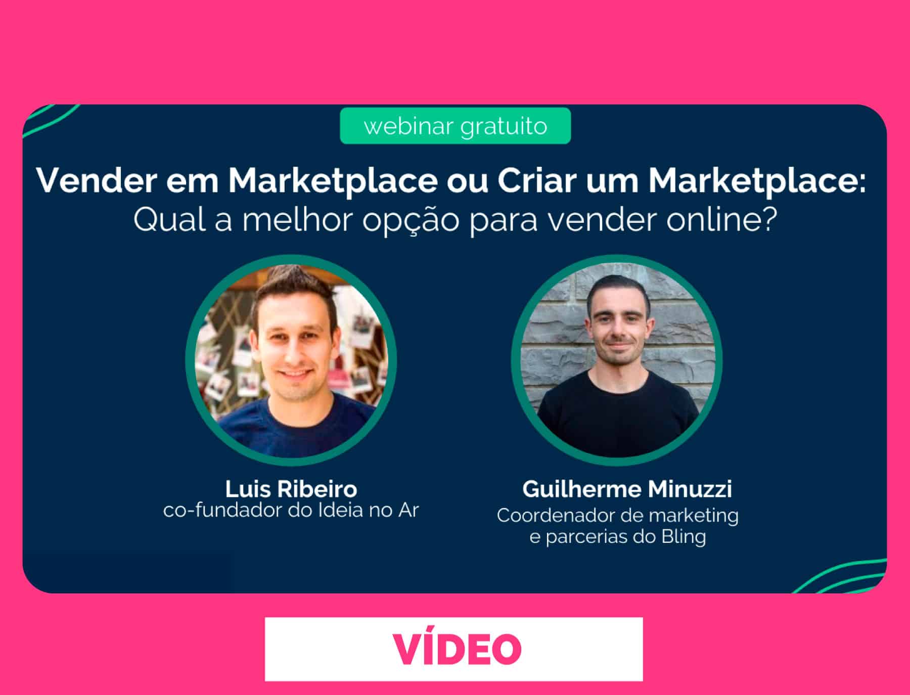 Webinar gratuoto sobre vender em marketplace ou criar um marketplace