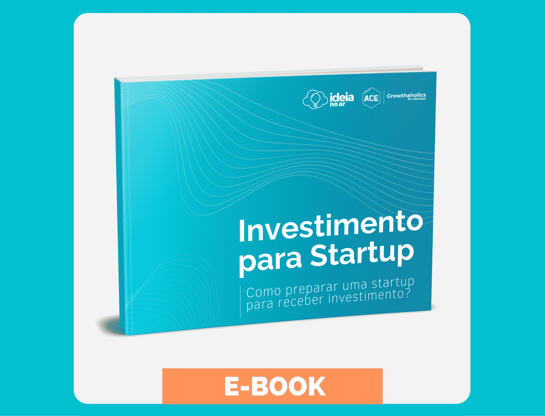 Ebook sobre investimento para startup