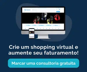 Crie um shopping virtual e aumente seu faturamento